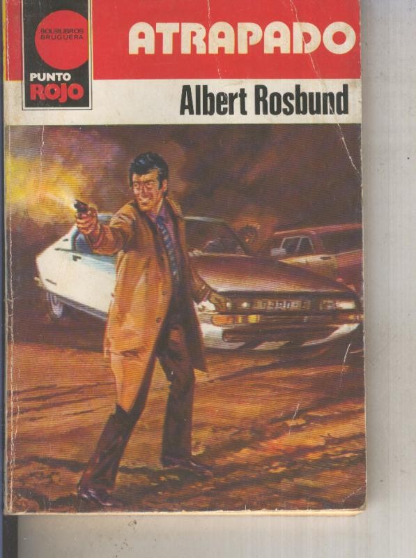 Punto Rojo numero 0980: Atrapado