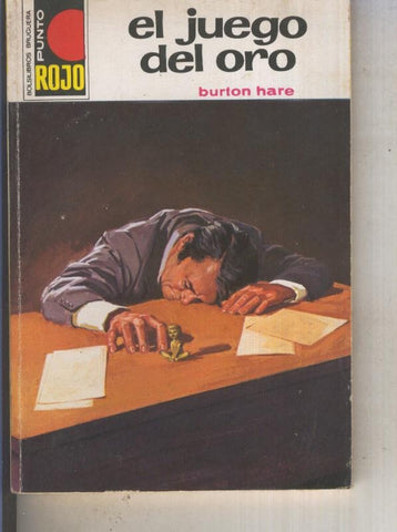 Punto Rojo numero 0685: El juego del oro