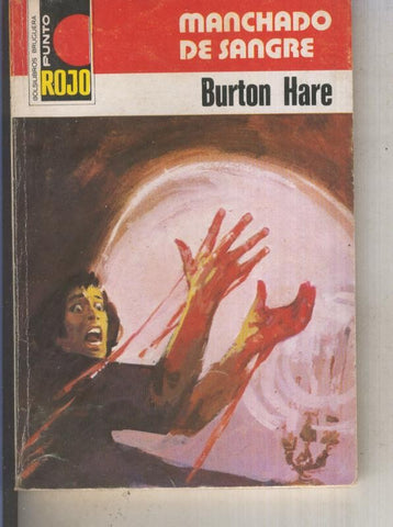 Punto Rojo numero 0867: Manchado de sangre