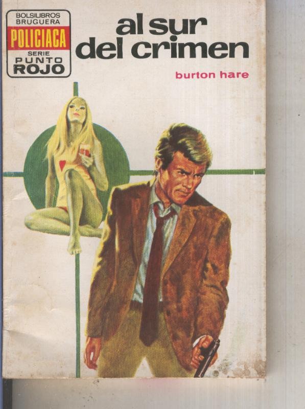Punto Rojo numero 0675: Al sur del crimen