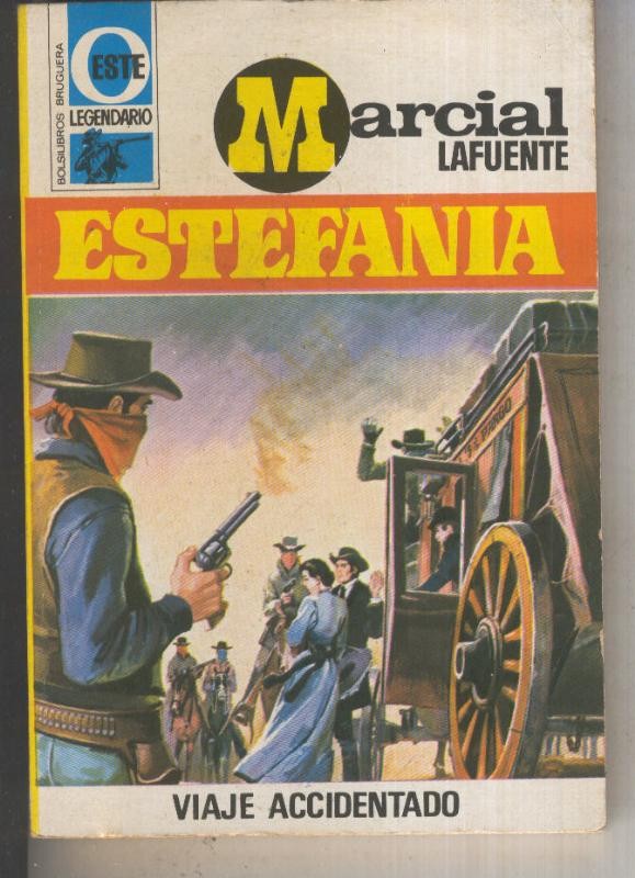 Oeste legendario numero 311: Viaje accidentado