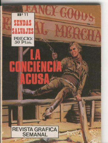 Sendas Salvajes numero 11: la conciencia acusa