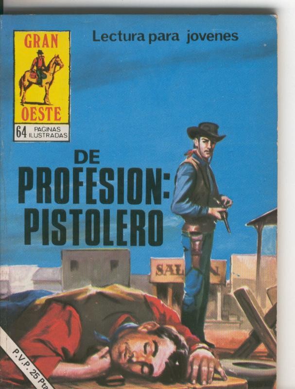 Gran Oeste numero 428: De profesion pistolero