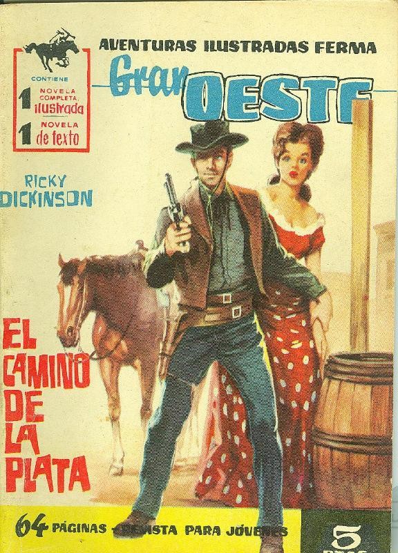 Gran Oeste numero 047: El camino de la plata