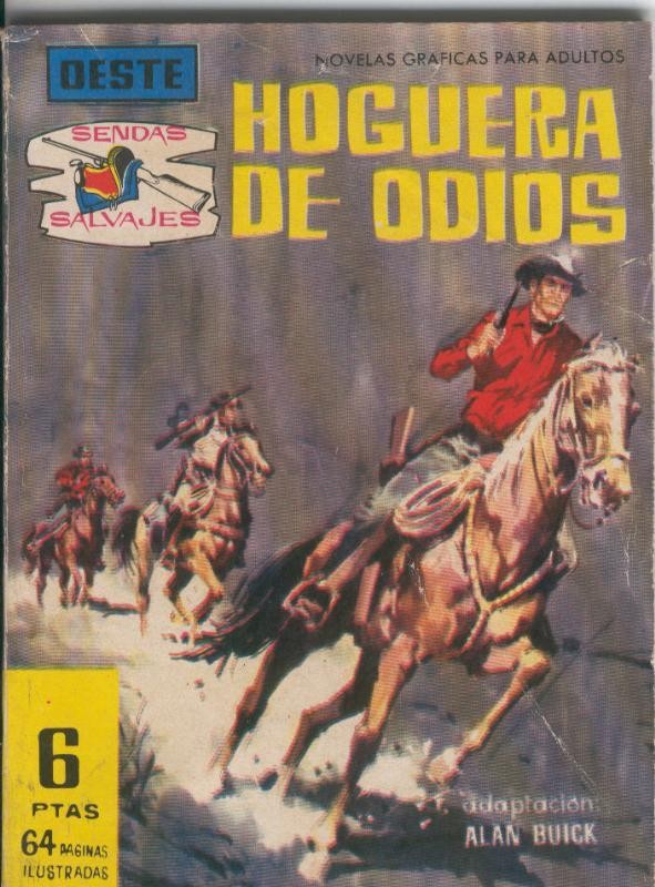 Sendas Salvajes numero 047: Hoguera de odios