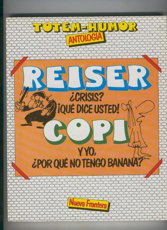 Totem Humor: Reiser y Copi