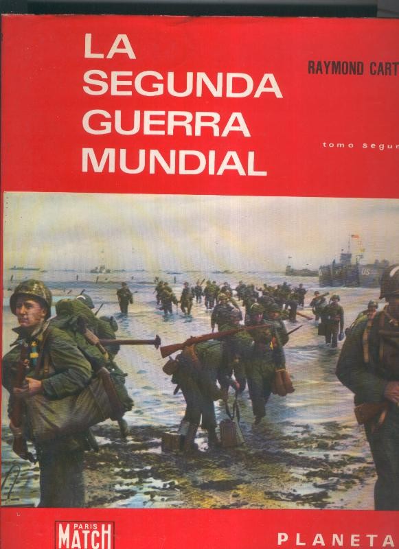 La segunda guerra mundial volumen 2