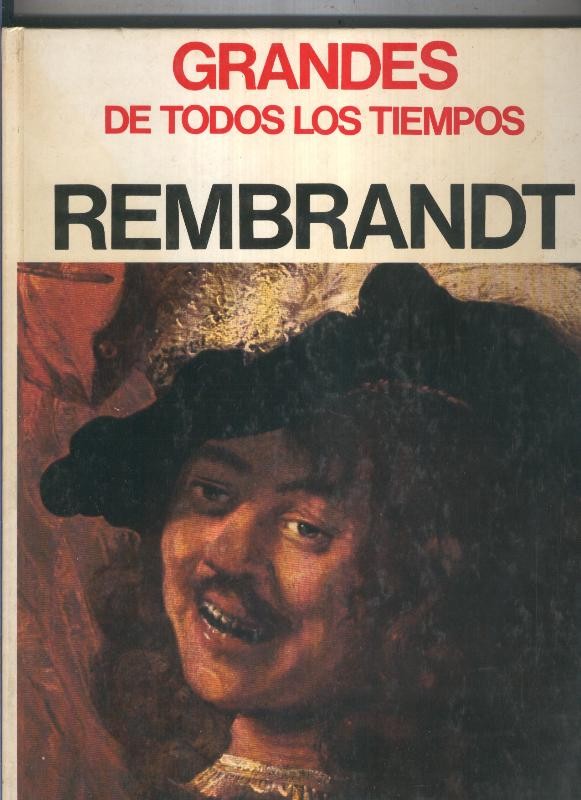 Grandes de todos los tiempos: Rembrandt