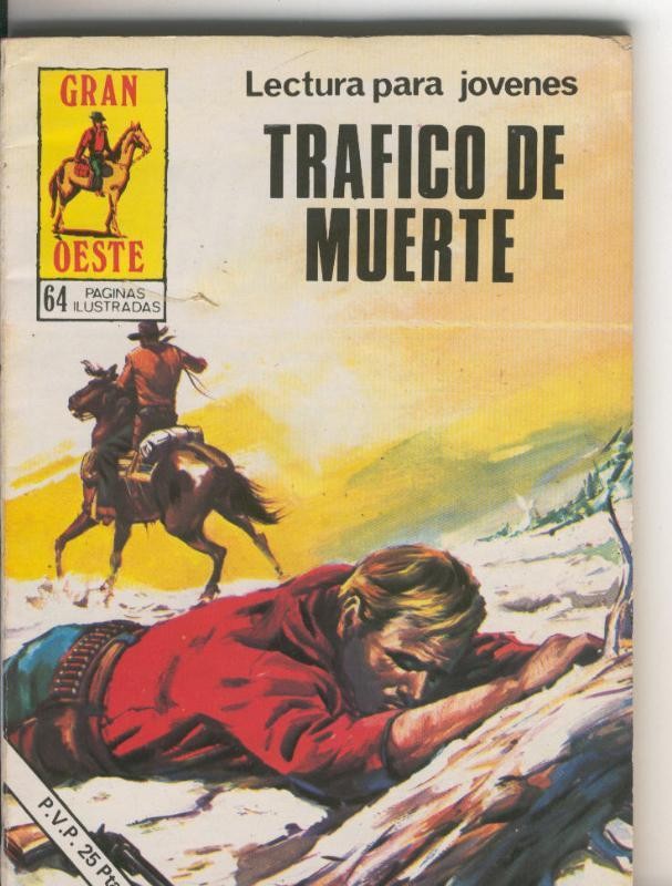 Gran Oeste numero 421: Trafico de muerte