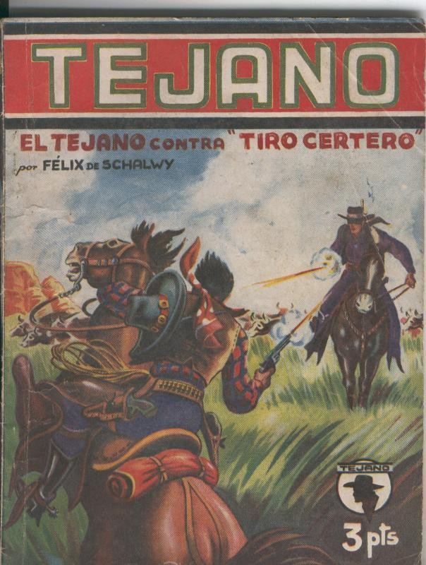Tejano: El tejano contra tiro certero