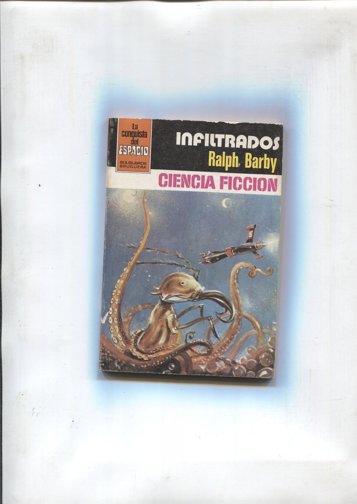 La Conquista del Espacio numero 635: Infiltrados