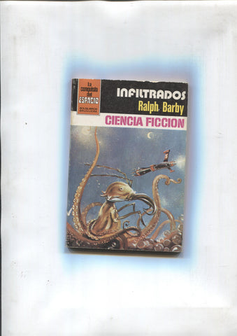 La Conquista del Espacio numero 635: Infiltrados