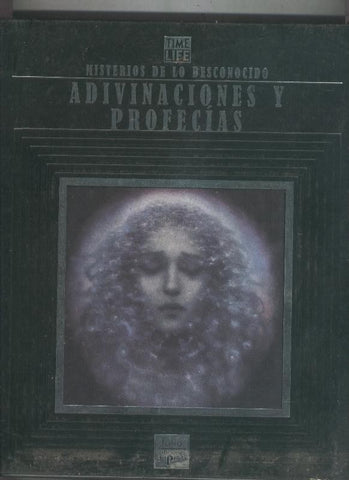 Misterios de lo Desconocido: Adivinaciones y profecias