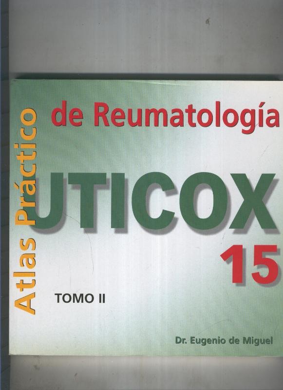 Atlas practico de reumatologia. Tomo II