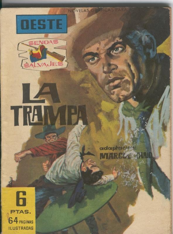 Sendas Salvajes numero 093 : La trampa