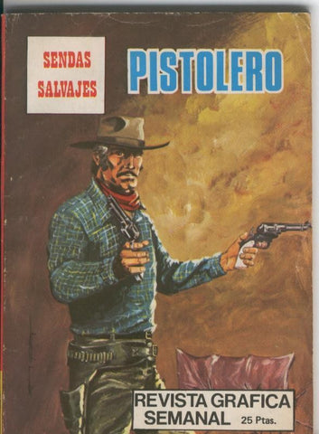 Sendas Salvajes numero 03: Pistolero