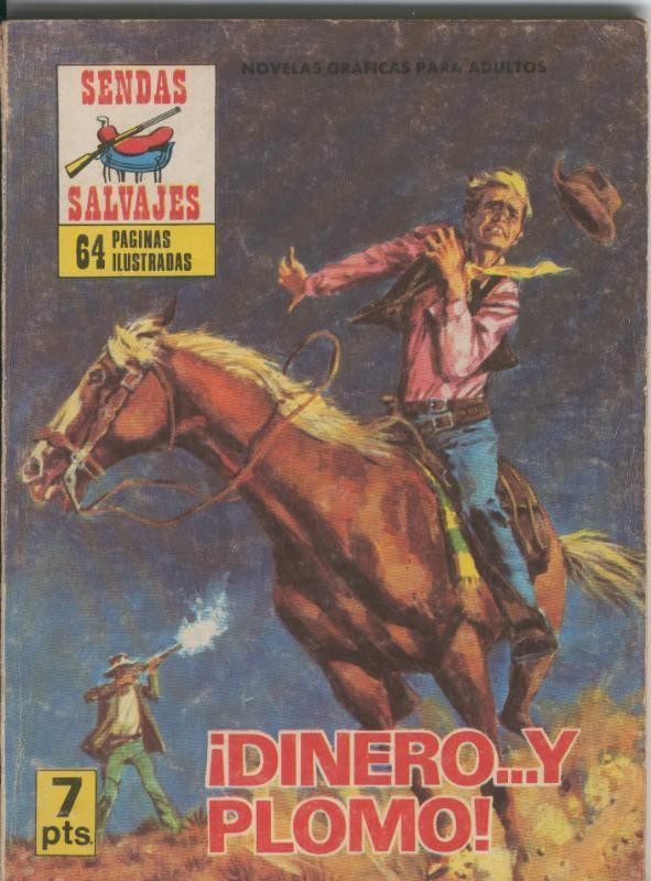 Sendas Salvajes numero 011: Dinero y plomo