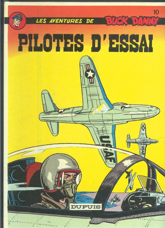 Buck Danny volumen 10: Pilotes d,essai