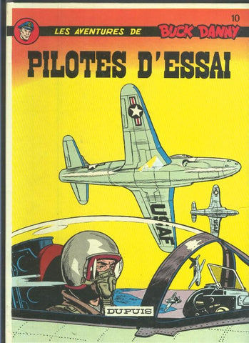 Buck Danny volumen 10: Pilotes d,essai