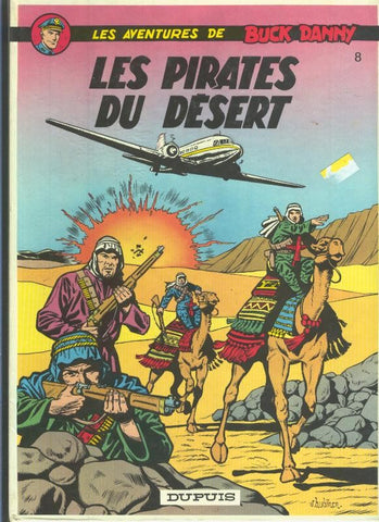 Buck Danny volumen 08: Les pirates du desert