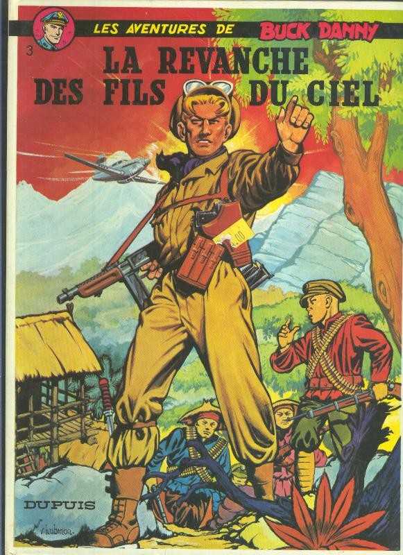 Buck Danny volumen 03: La revanche des fils du ciel