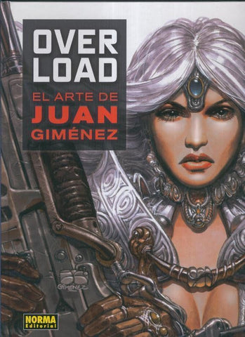 El arte de Juan Gimenez: Overload