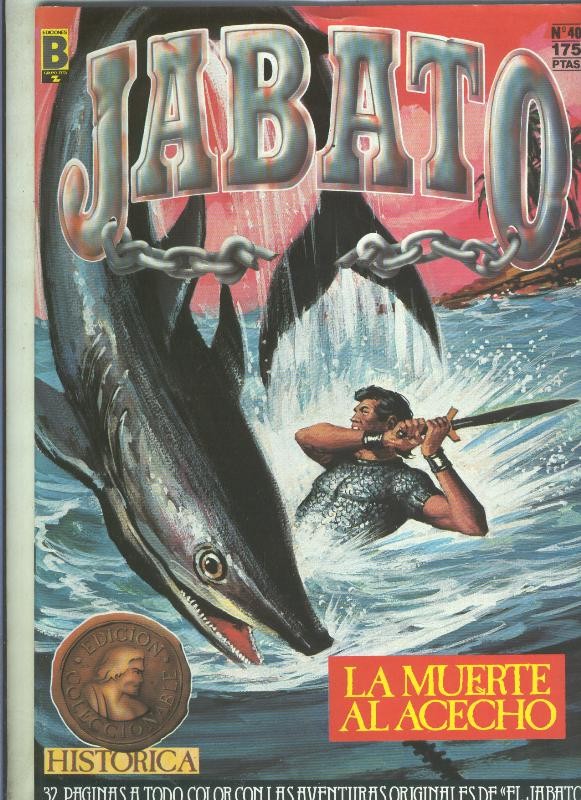 Jabato edicion historica primera edicion numero 040: La muerte al acecho