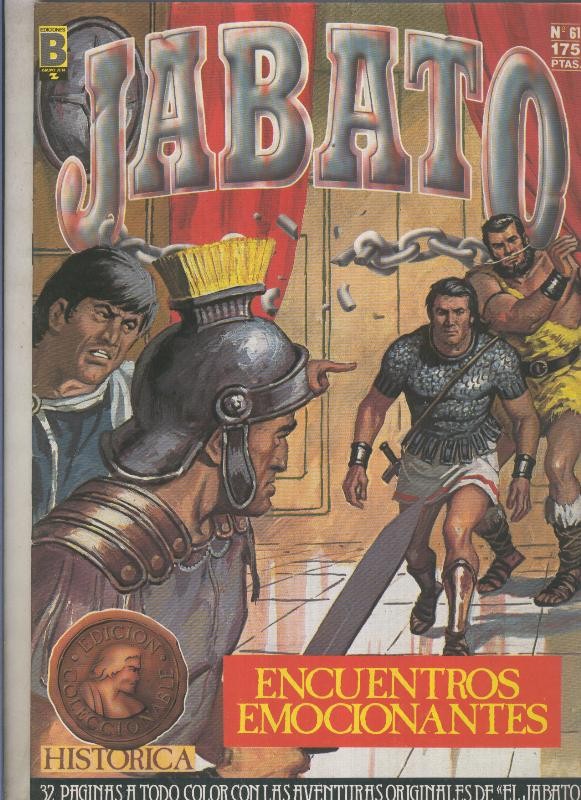 Jabato edicion historica primera edicion numero 061: Encuentros emocionantes