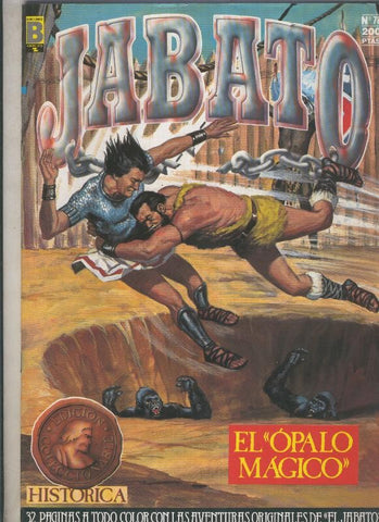 Jabato edicion historica primera edicion numero 078: El opalo magico