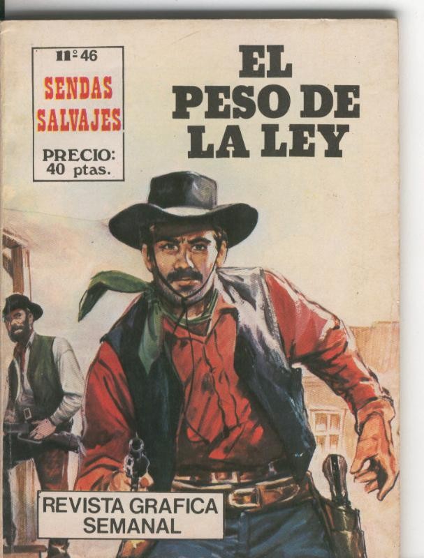 Sendas Salvajes numero 46: El peso de la ley
