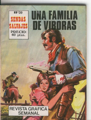 Sendas Salvajes numero 39: una familia de viboras