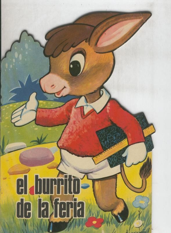 Cuentos troquelados Toray serie ZOO: El burrito de la feria