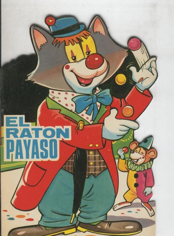 Cuentos troquelados Toray serie ZOO: El raton payaso