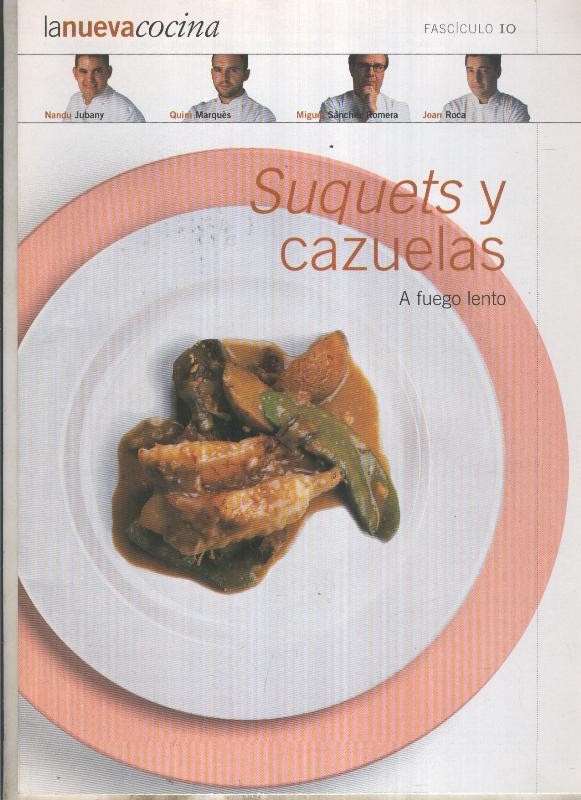 La nueva cocina fasciculo 10: Suquets y cazuelas