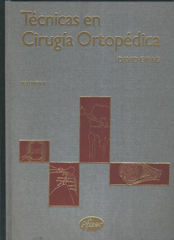 Tecnicas en cirugia ortopedica volumen 2