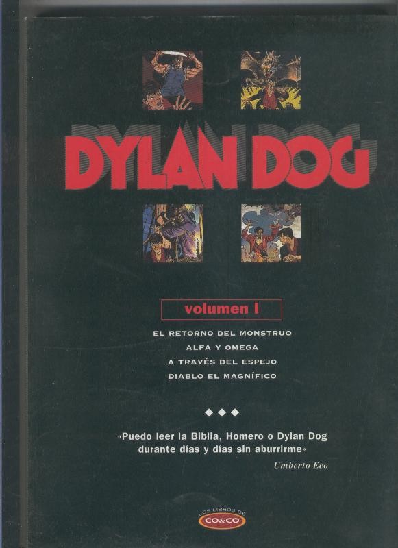 Dylan Dog volumen I: El retorno del monstruo-Alfa y Omega-a traves del Espejo-