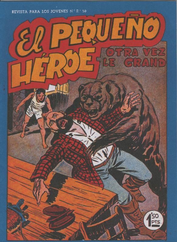 El Pequeño Heroe facsimil numero 073: Otra vez Le Grand