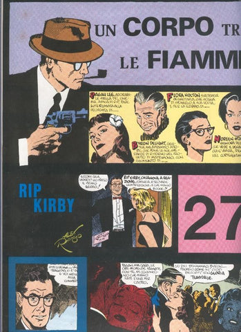 Rip Kirby de Alex Raymond numero 27: Un corpo tra le fiamme