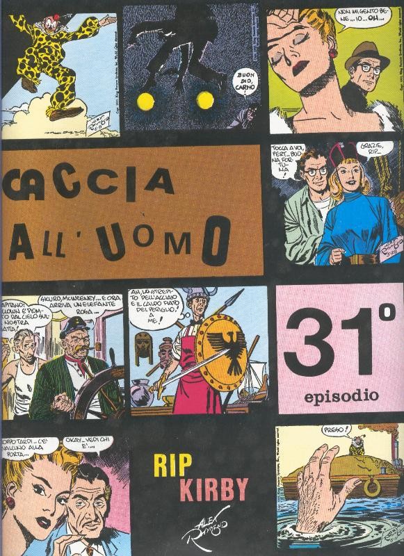 Rip Kirby de Alex Raymond numero 31: Caccia all, uomo
