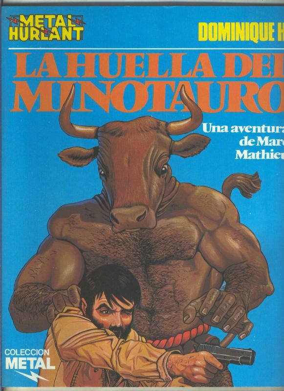 Metal numero 15: La huella del Minotauro, (marc Mathieu)