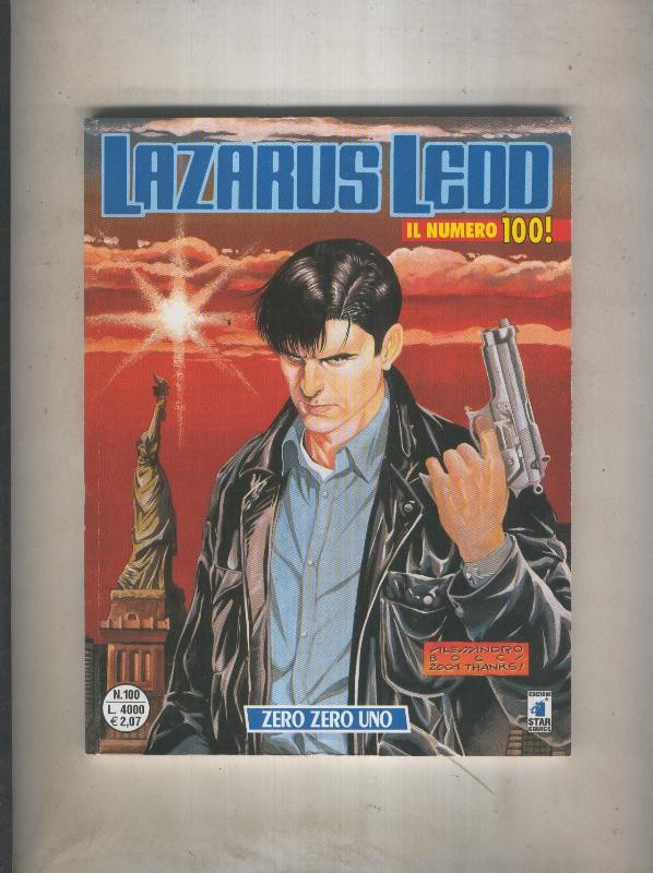 Lazarus Ledd numero 100; Zero zero uno