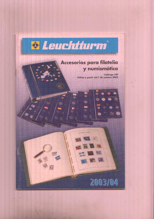 Catalogo Leuchtturm de accesorios para filatelia y numimastica para el 2003/2004