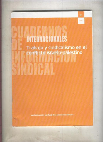 Cuadernos de informacion sindical numero 41 (2003)