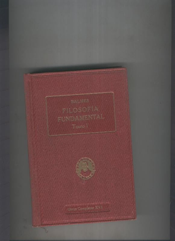 Filosofia Fundamental Tomo I