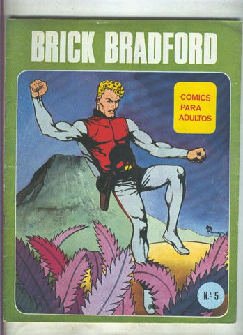 Brick Bradford numero 5: La locura de Petro Leur (numerado 5 en trasera)