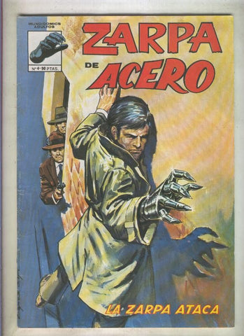 Zarpa de Acero de Mundicomics numero 4: La Zarpa ataca (numerado 1 en trasera)