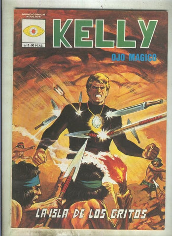 Kelly ojo magico de Mundicomics numero 3