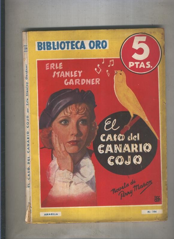 Biblioteca Oro de 5 pts numero 194: El caso del canario cojo (Perry Mason)