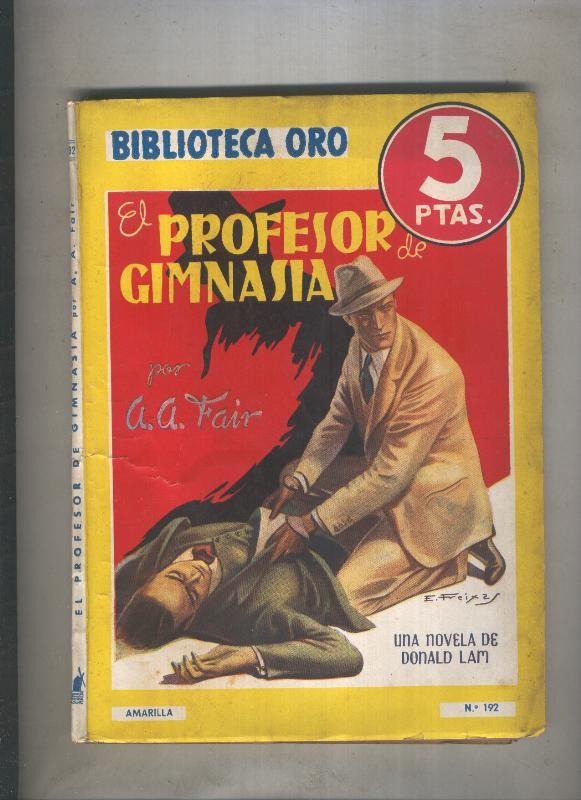 Biblioteca Oro de 5 pts numero 192: El profesor de Gimnasia