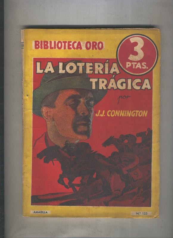 Biblioteca Oro de 3 pts numero 133: La loteria tragica